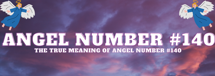 Angel-Number-140