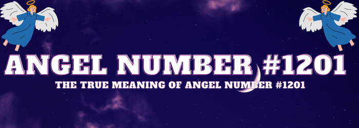 Angel-Number-1201