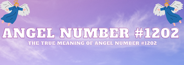 Angel-Number-1202