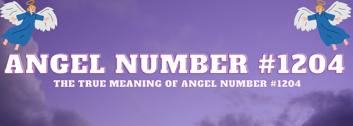 Angel-Number-1204