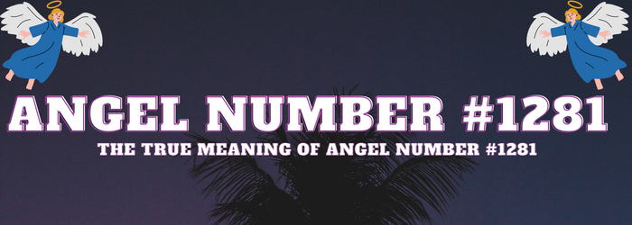 Angel-Number-1281