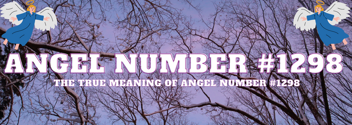 Angel-Number-1298