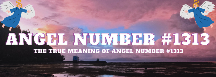 Angel-Number-1313