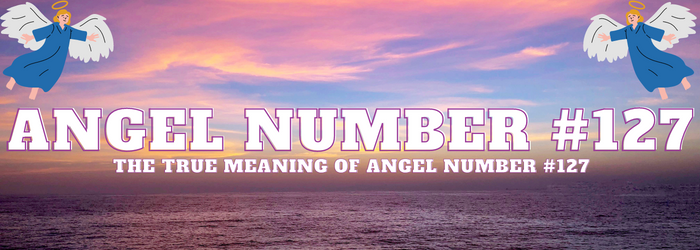 Angel-Number-127