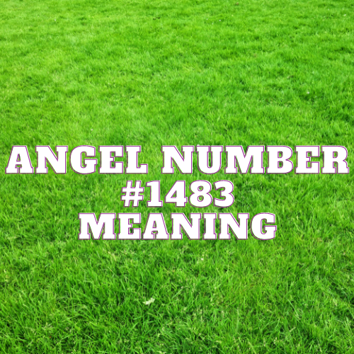 Angel Number 1483 Meaning: Divine Symphony & Symobilism, Twin Flame, Money Meaning & More