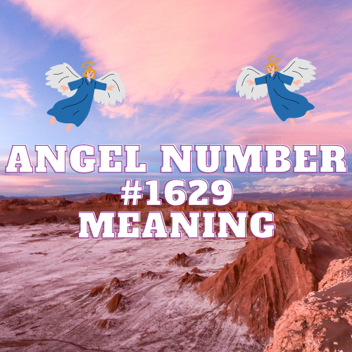 The Symphony of Angel Number 1629: Decoding Divine Melodies