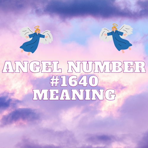 Unveiling the Ethereal Whispers: Decoding the Profound Realm of Angel Number 1640 and its Multifaceted Significance