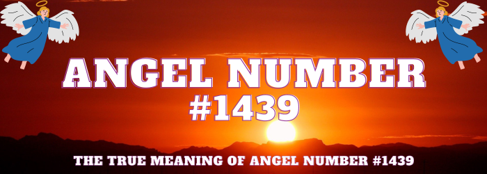 Angel Number 1439