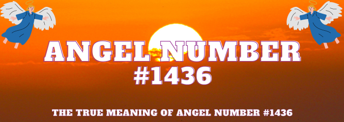 Angel Number 1436