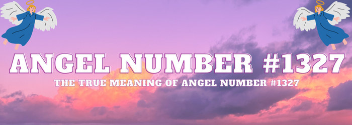 Angel-Number-1327