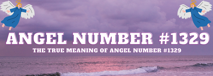 Angel-Number-1329