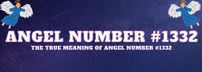 Angel-Number-1332